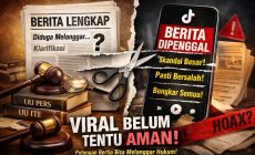 Permalink ke Viral Belum Tentu Aman: Memilah Produk Jurnalistik dan Konten TikTok di Era Informasi Cepat