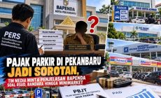 Permalink ke Pajak Parkir di Pekanbaru Jadi Sorotan, Tim Media Minta Penjelasan Bapenda soal RSUD, Bandara hingga Minimarket