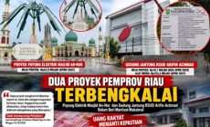 Permalink ke Dua Proyek Pemprov Riau Terbengkalai, Uang Rakyat Menanti Kepastian Permalink ke Dua Proyek Pemprov Riau Terbengkalai, Uang Rakyat Menanti Kepastian