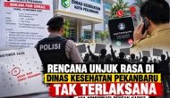 Permalink ke Rencana Unjuk Rasa di Dinas Kesehatan Pekanbaru Tak Terlaksana, Informasi Komunikasi dengan Pihak Terkait Perlu Diklarifikasi