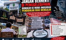 Permalink ke Jangan Berhenti di Penggeledahan, Bongkar ke Mana Anggaran Pendidikan Riau Mengalir