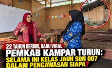 Permalink ke 22 Tahun Berdiri, Baru Viral Pemkab Kampar Turun: Selama Ini Kelas Jauh SDN 007 dalam Pengawasan Siapa?