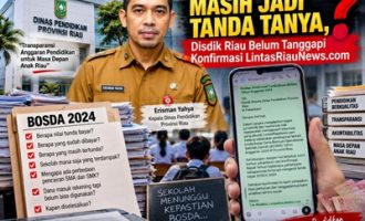 Permalink ke BOSDA 2024 Masih Jadi Tanda Tanya, Disdik Riau Belum Tanggapi Konfirmasi LintasRiauNews.com