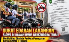 Permalink ke Surat Edaran Larangan Siswa di Bawah Umur Berkendara Terbit, Disdik Riau Diminta Periksa Penugasan Siswa SMAN 1 Tapung Permalink ke Surat Edaran Larangan Siswa di Bawah Umur Berkendara Terbit, Disdik Riau Diminta Periksa Penugasan Siswa SMAN 1 Tapung